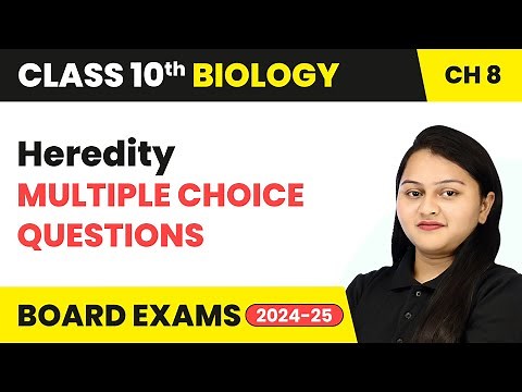 Heredity - Multiple Choice Questions | Class 10 Biology Chapter 8 | CBSE 2024-25