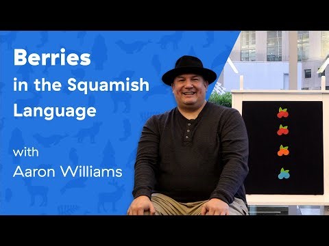 Berries in the Squamish Language
