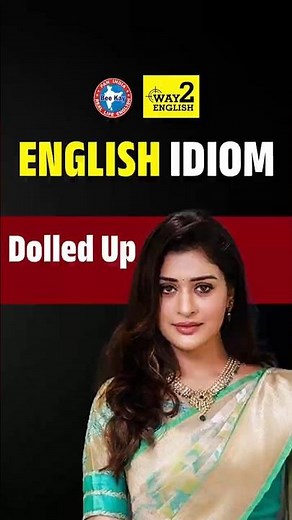 Dolled up Meaning | Learn English through @way2english31