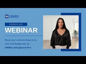 Master Google Ads: Introduction to IONOS rankingCoach