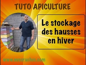 Beekeeping Tutorial: Storing Honey Supers. www.avosruches.com