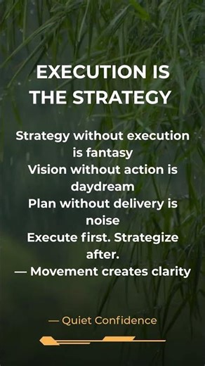 Execution Is The Strategy