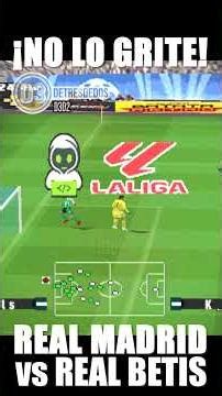 ¡NO LO GRITE! | REAL BETIS vs REAL MADRID | La Liga #realbetis #realmadrid #laliga #españa #we2002