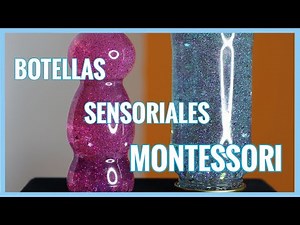 3 Relaxing MONTESSORI BOTTLES