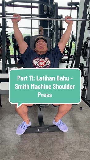 Replying to @zullvikramsyah tutorial latihan bahu depan - Smith Machine Shoulder Press!! #DaddyGee