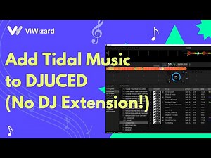 Add Tidal Music to DJUCED (No DJ Extension!)