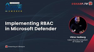 Azure User Group Sweden: Implementing RBAC in Microsoft Defender