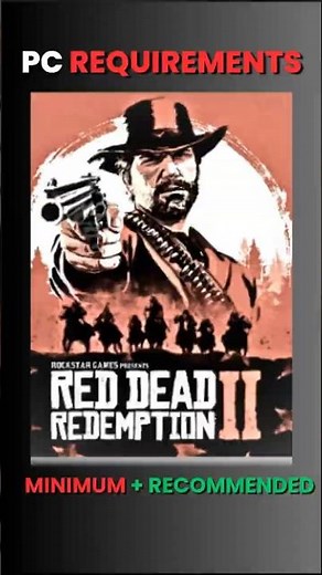Can Your PC Run RDR2? 🤠 PC Requirements