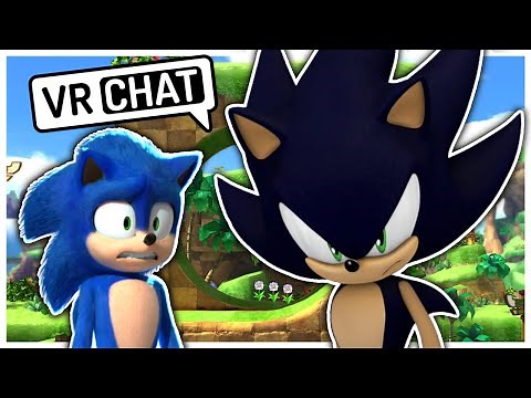 Movie Sonic Meets Dark Sonic In VR CHAT!!