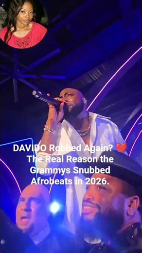DAVIDO Robbed Again? 💔 The Real Reason the Grammys Snubbed Afrobeats in 2026.