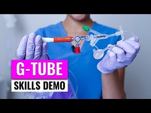 G-TUBE Skills Demonstration