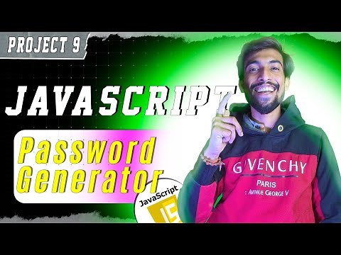PROJECT 9 | Logic Building & Making Password Generator | ‪@thecodethread‬