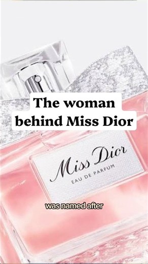 The True Story Behind Miss Dior Perfume and Christian Dior’s Sister