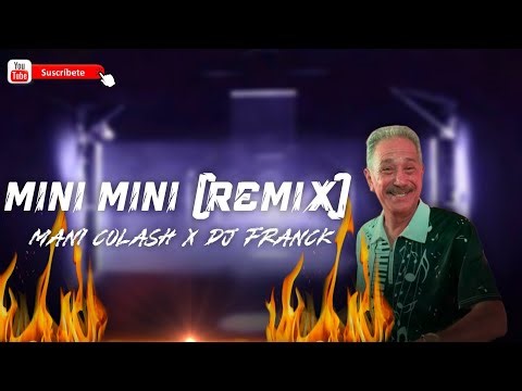 Mini Mini - Mani Colash X DJ Franck (Remix Delicious 2024)