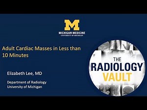 MRI of Cardiac Masses: What Every Radiologist Should Know