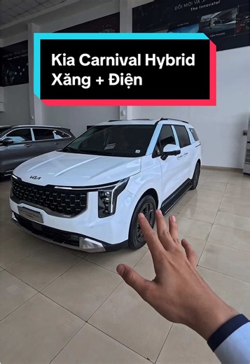 Kia Carnival Hybrid: Sự Kết Hợp Giữa Xăng và Điện