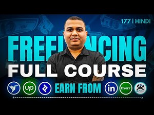 Freelancing Full Course for Beginners | Fiverr, Upwork, LinkedIn, & More | Earn Money Online | 177