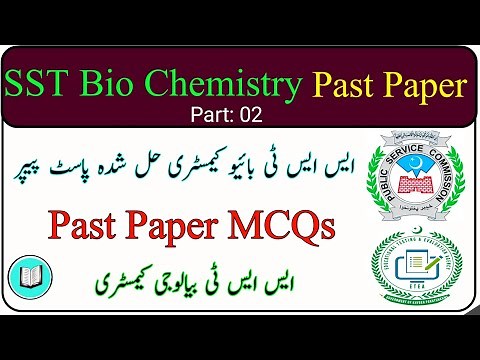 SST Bio Chemistry Solved Past Paper Part 02 | SST Test Preparation