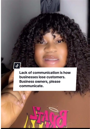 Lack of communication is how businesses lose customers. Business owners, please communicate #ldtengagement #businessowner #communication #visibility #fyp @LDT_ENGAGEMENT