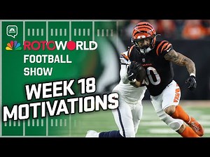 Week 18 Motivations + Bengals-Steelers, Browns-Ravens Preview | Rotoworld Football Show (FULL SHOW)