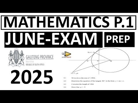 2025 MATHEMATICS PAPER 1 GRADE 12: JUNE EXAM PREP [THUNDEREDUC] GRADE 12 MATHEMATICS GAUTENG PROV