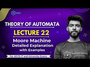 22- Moore Machine In Detail with Tuples Defination and Examples | Theory of Automata