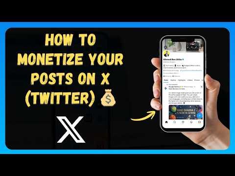 How to Monetize Your Posts on X (Twitter) 💰 [New 2026 Update]