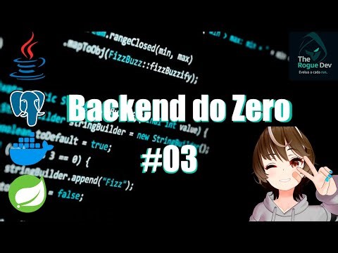 EP 03 - BACKEND DO ZERO | TheRogueDev