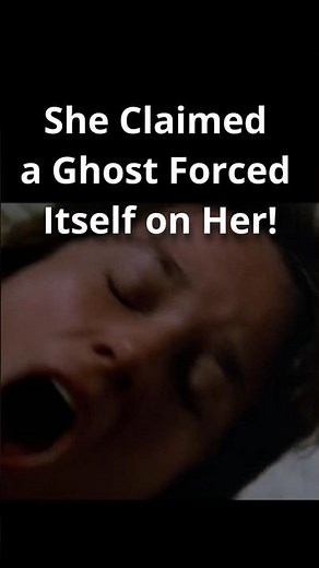 Woman Sexually Assaulted by a Ghost? 👻 #paranormal #ghoststories #theentity #haunted #supernatural