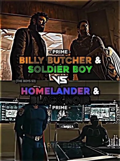 Billy Butcher (Temp-V) & Soldier Boy vs Homelander & Black Noir (The Boys Season 3)