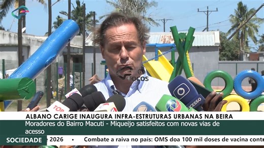 ALBANO CARIGE INAUGURA INFRA-ESTRUTURAS URBANAS NA BEIRA Moradores do Bairro Macuti- Miqueijo satisfeitos com novas vias de acesso | Focos Televisão