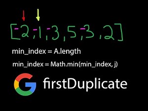 Google Coding Interview Question - firstDuplicate