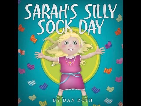 Sarah's Silly Sock Day Read Aloud