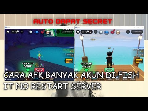 Cara AFK Banyak Akun Fish IT No Restart Server 2025 | Roblox
