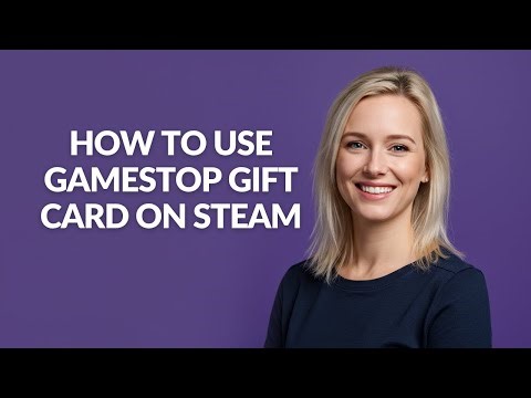 HOW TO USE GAMESTOP GIFT CARD ON STEAM - Julia'sTutorials