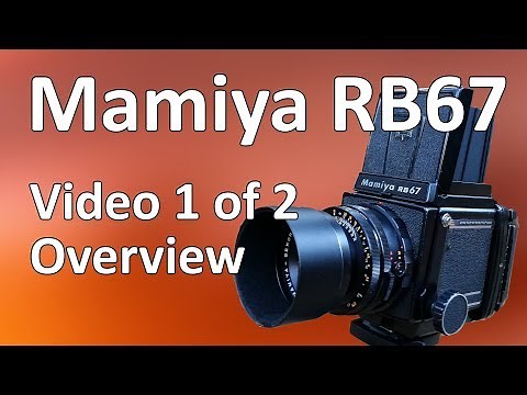 Mamiya RB67 Video Manual 1 of 2: Features, Use, Interface, Layout, Design, Function, & Camera Basics
