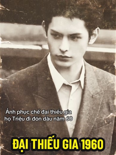 💐💍💞 ĐẠI THIẾU GIA ĐI RƯỚC DÂU THẬP NIÊN 60 | A HANDSOME RICH BOSS WENT TO TAKE HIS BRIDE IN THE 1960S #handsome #rich #boss #1960s #tqtgiaitri