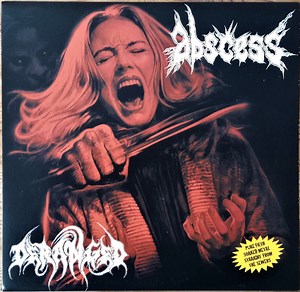 Abscess / Deranged - Abscess / Deranged