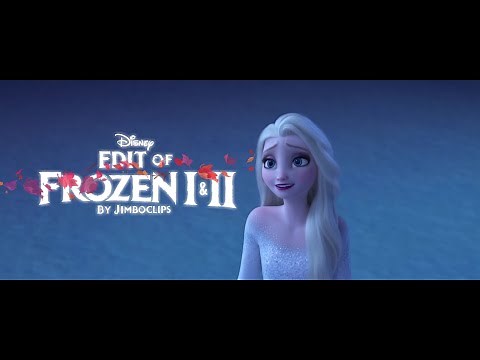 Frozen 1&2 Edit ❄ (Music Video)
