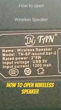 How to open wireless Speaker
