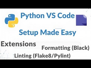 Python VS Code Setup Tutorial | Extensions, Formatter & Linting for Beginners