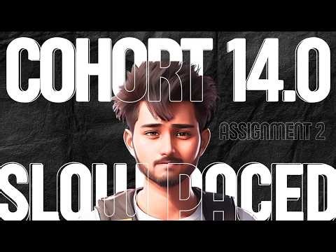 Not Just an Editing Cohort | Assignment 02 | Slow Paced | Tharun Speaks | Video Editing Project