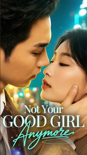 Review - Remarriage With A Big Surprise / Not Your Good Girl Anymore - Chinese Drama