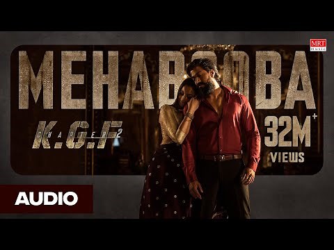 Mehabooba Song (Hindi) | KGF Chapter 2 | Rocking Star Yash | Prashanth Neel | Ravi Basrur | Hombale