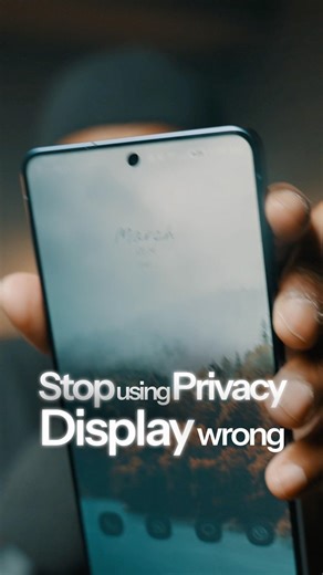 You’re Using Privacy Display WRONG! #s26ultra #privacydisplay