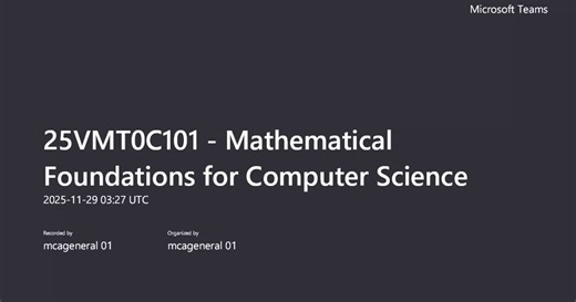 25VMT0C101 - Mathematical Foundations For Computer Science-Live Session Week 4-Recording