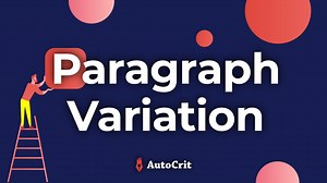 AutoCrit Paragraph Variation Report