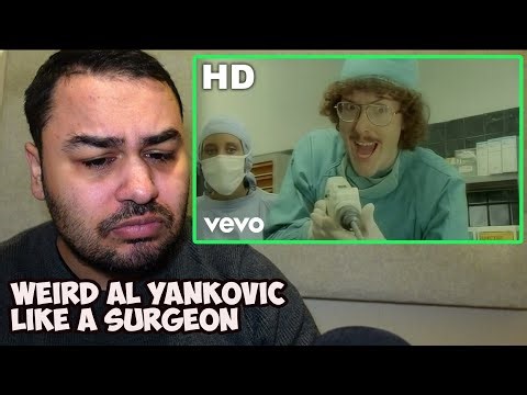 "Weird Al" Yankovic - Like A Surgeon (Official Video) REACTION