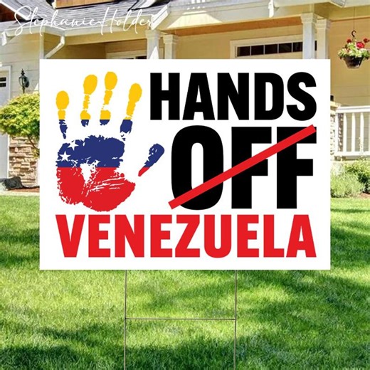 Hands off Venezuela Activism Yard Sign, Anti Trump Yard Sign, Stop U.S. Oil Wars Venezuela Sign, Venezuela Freedom, Free Venezuela Sign - Etsy Australia