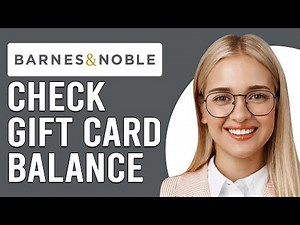 How To Check Barnes & Noble Gift Card Balance (How Do You Check Barnes & Noble Gift Card Balance?)
